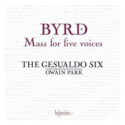 CD William Byrd: Mass For Five Voices