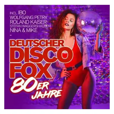 CD Various: Deutscher Disco Fox: 80er Jahre