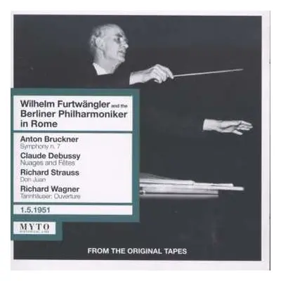 2CD Anton Bruckner: Wilhelm Furtwängler & Die Berliner Philharmoniker In Rom