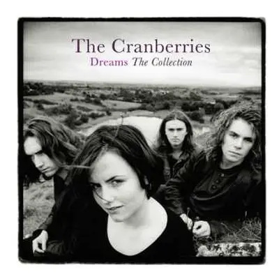 LP The Cranberries: Dreams: The Collection