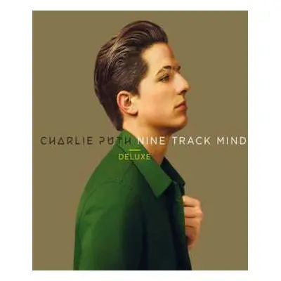 CD Charlie Puth: Nine Track Mind - Deluxe DLX