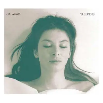 CD Galahad: Sleepers DIGI