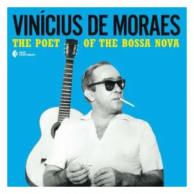 LP Vinicius de Moraes: The Poet Of The Bossa Nova