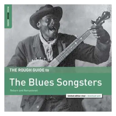 LP Various: The Rough Guide To The Blues Songsters (Reborn And Remastered) LTD