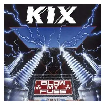 CD Kix: Blow My Fuse