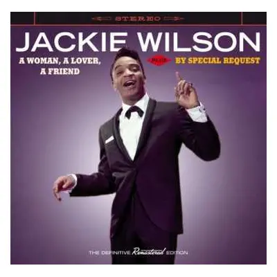 CD Jackie Wilson: A Woman, A Lover, A Friend + By Special Request