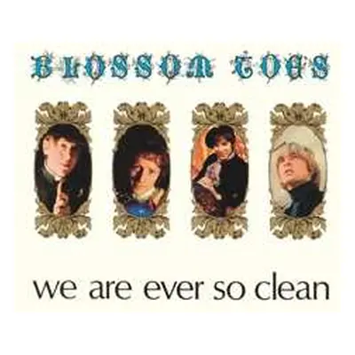 3CD Blossom Toes: We Are Ever So Clean