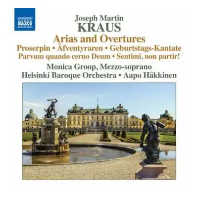 CD Josef Martin Kraus: Arien & Ouvertüren