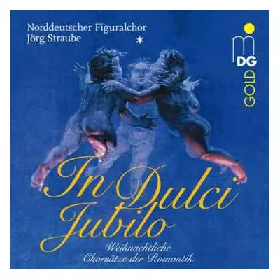 SACD Various: Norddeutscher Figuralchor - In Dulci Jubilo