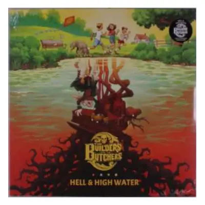 LP The Builders And The Butchers: Hell & High Water