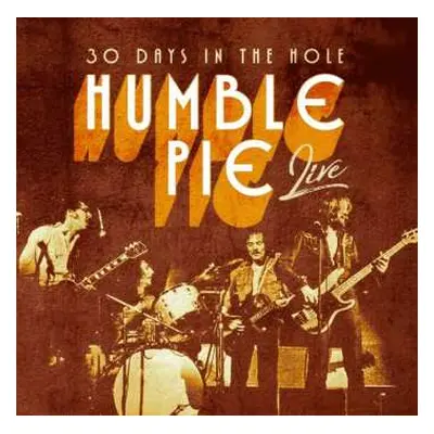 CD Humble Pie: 30 Days In The Hole