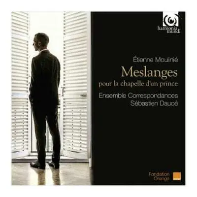 CD Ensemble Correspondances: Meslanges Pour La Chapelle D'Un Prince