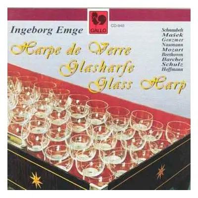 CD Ingeborg Emge: Harpe De Verre / Glasharfe / Glass Harp