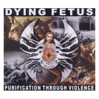 CD Dying Fetus: Purification Through Violence