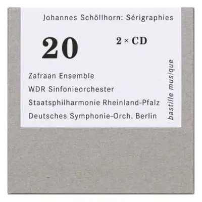 CD Johannes Schöllhorn: Instrumentalwerke - "serigraphies"