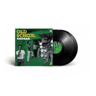 2LP Various: Old School Reggae