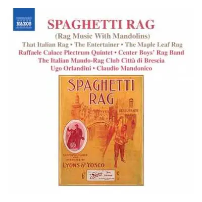 CD Raffaele Calace Plectrum Quintet: Spaghetti Rag (Rag Music With Mandolins)