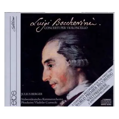 3CD Luigi Boccherini: Concerti Per Violoncello