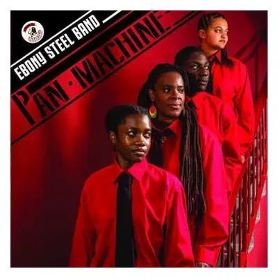 CD Ebony Steel Band: Pan Machine