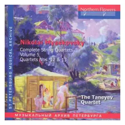 CD Nikolai Myaskovsky: Complete String Quartets, Volume 5 - Quartets Nos. 12 & 13