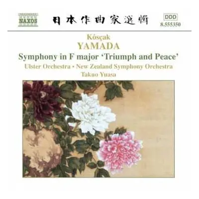 CD The New Zealand Symphony Orchestra: Symphony In F Major 'Triumph And Peace'