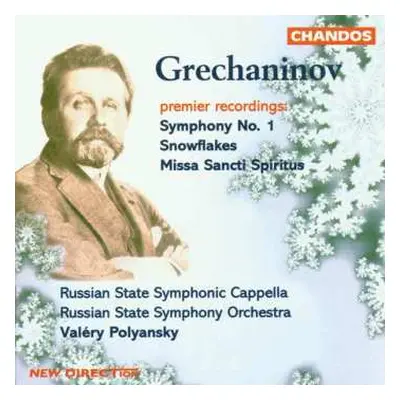 CD Russian State Symphony Orchestra: Symphony No. 1 / Snowflakes / Missa Sancti Spiritus