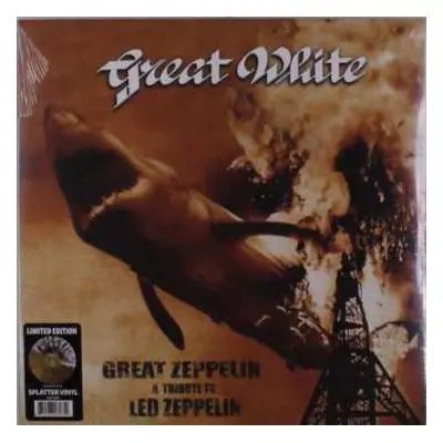 LP Great White: Great Zeppelin - A Tribute To Led Zeppelin LTD | CLR