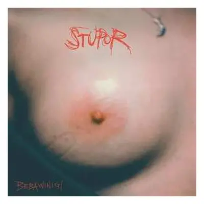 2LP Bebawinigi: Stupor