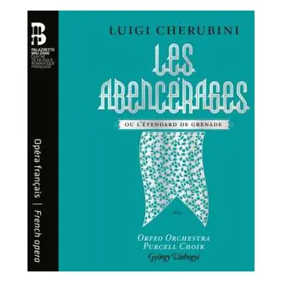 3CD Luigi Cherubini: Les Abencérages