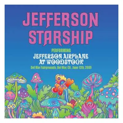 CD Jefferson Starship: Performing Jefferson Airplane At Woodstock - Del Mar Fairgrounds, Del Mar