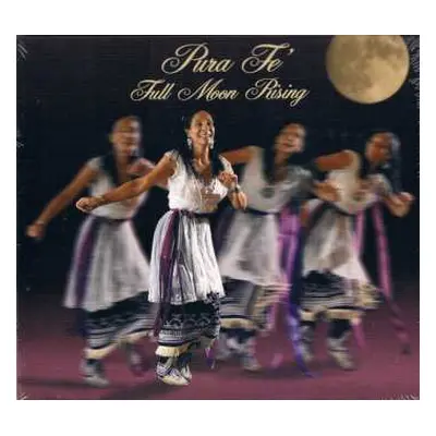 CD Pura Fé: Full Moon Rising