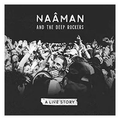 CD Naâman: A Live Story