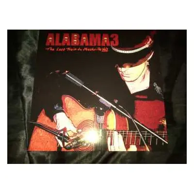 LP Alabama 3: Last Train To Mashville Vol.2