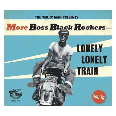 CD Various: More Boss Black Rockers Vol. 10: Lonely Lonely Train