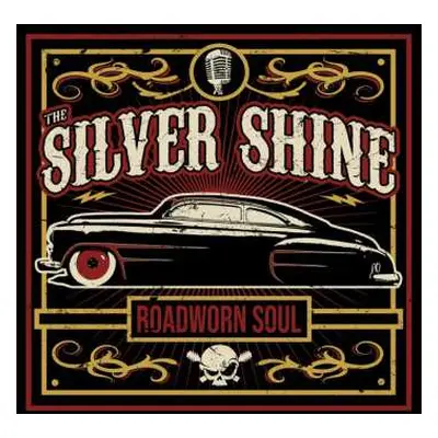 CD The Silver Shine: Roadworn Soul