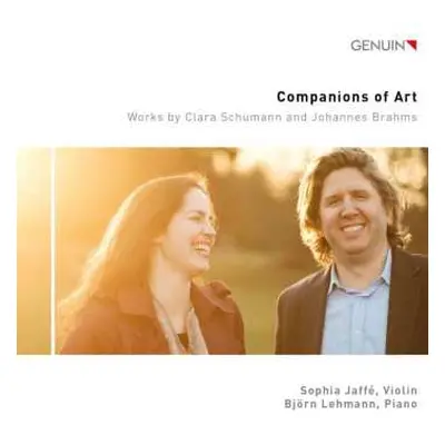 CD Clara Schumann: Sophia Jaffe & Björn Lehmann - Companions Of Art