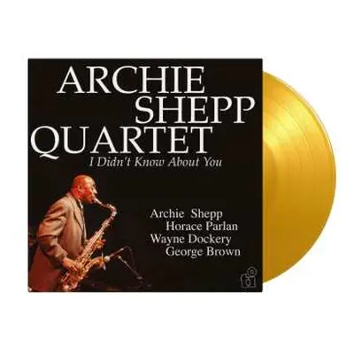 2LP Archie Shepp Quartet: I Didn't Know About You (180g) (limited Numbered Edition) (yellow Viny