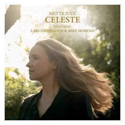 LP Mette Juul: Celeste