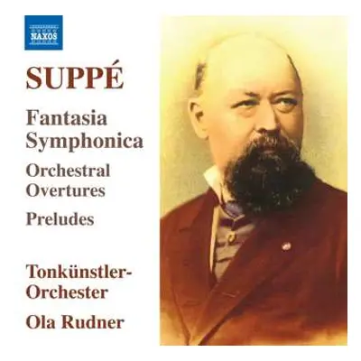 CD Franz von Suppé: Fantasia Symphonica