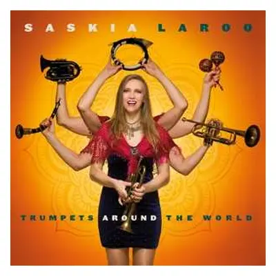 LP Saskia Laroo: Trumpets Around The World CLR