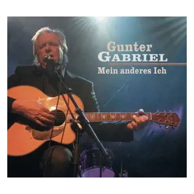 CD Gunter Gabriel: Mein Anderes Ich DIGI