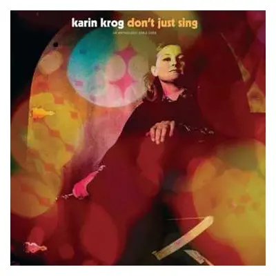 CD Karin Krog: Don't Just Sing (An Anthology: 1963-1999) DIGI