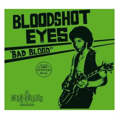 CD Bloodshot Eyes: Bad Blood