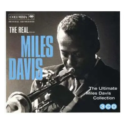 3CD Miles Davis: The Real... Miles Davis (The Ultimate Miles Davis Collection) DIGI