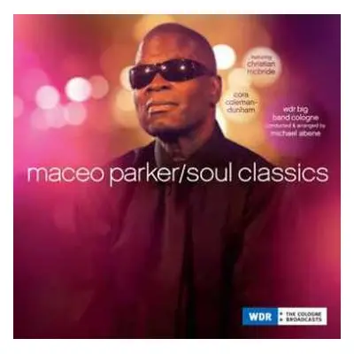 CD Maceo Parker: Soul Classics