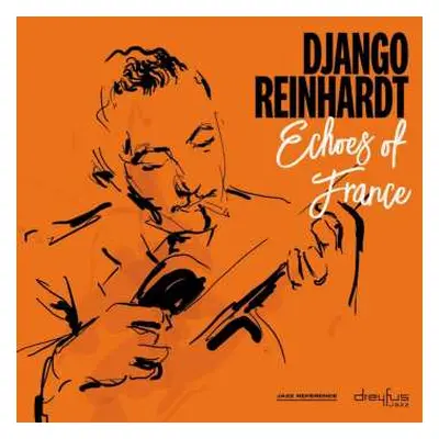 CD Django Reinhardt: Echoes Of France DIGI