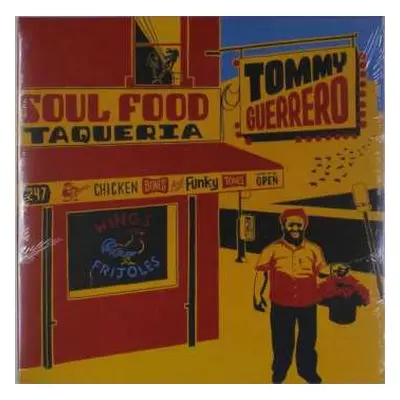 2LP Tommy Guerrero: Soul Food Taqueria DLX | LTD