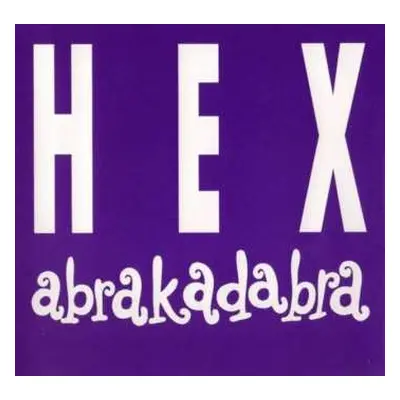 CD Hex: Abrakadabra