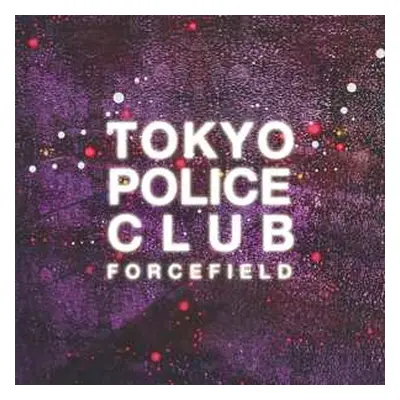 CD Tokyo Police Club: Forcefield