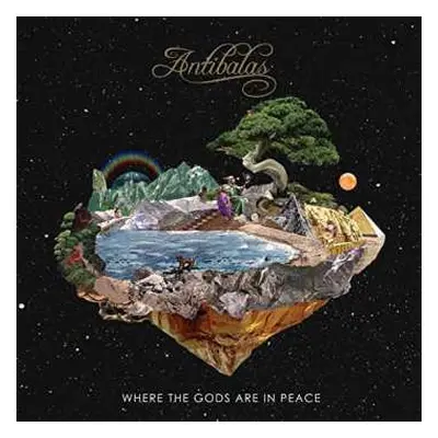 CD Antibalas: Where The Gods Are In Peace